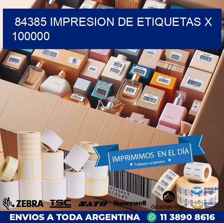 84385 IMPRESION DE ETIQUETAS X 100000
