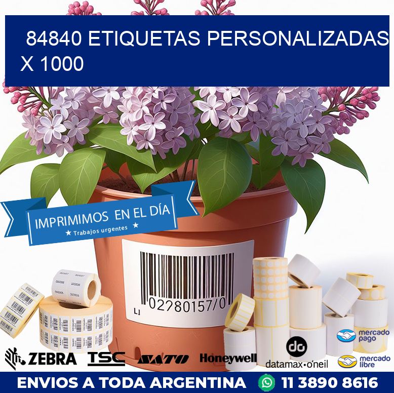 84840 ETIQUETAS PERSONALIZADAS X 1000