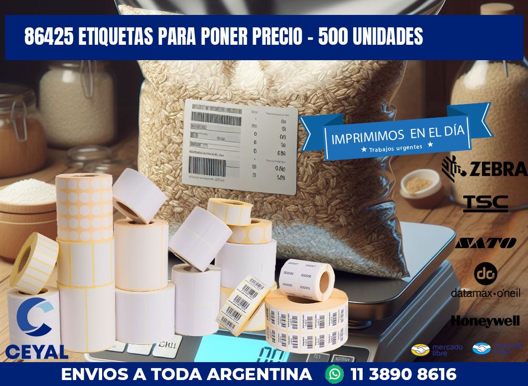 86425 ETIQUETAS PARA PONER PRECIO - 500 UNIDADES