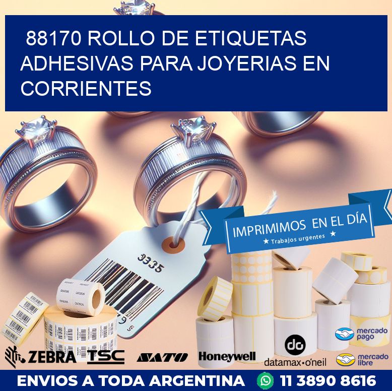 88170 ROLLO DE ETIQUETAS ADHESIVAS PARA JOYERIAS EN CORRIENTES