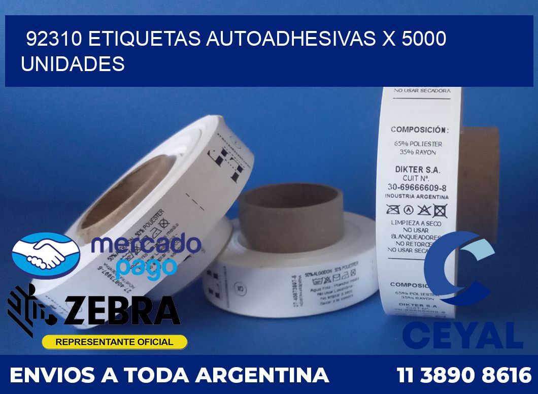 92310 ETIQUETAS AUTOADHESIVAS X 5000 UNIDADES
