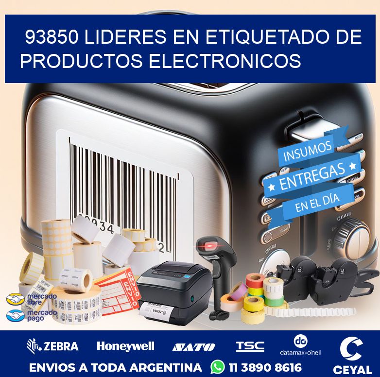 93850 LIDERES EN ETIQUETADO DE PRODUCTOS ELECTRONICOS