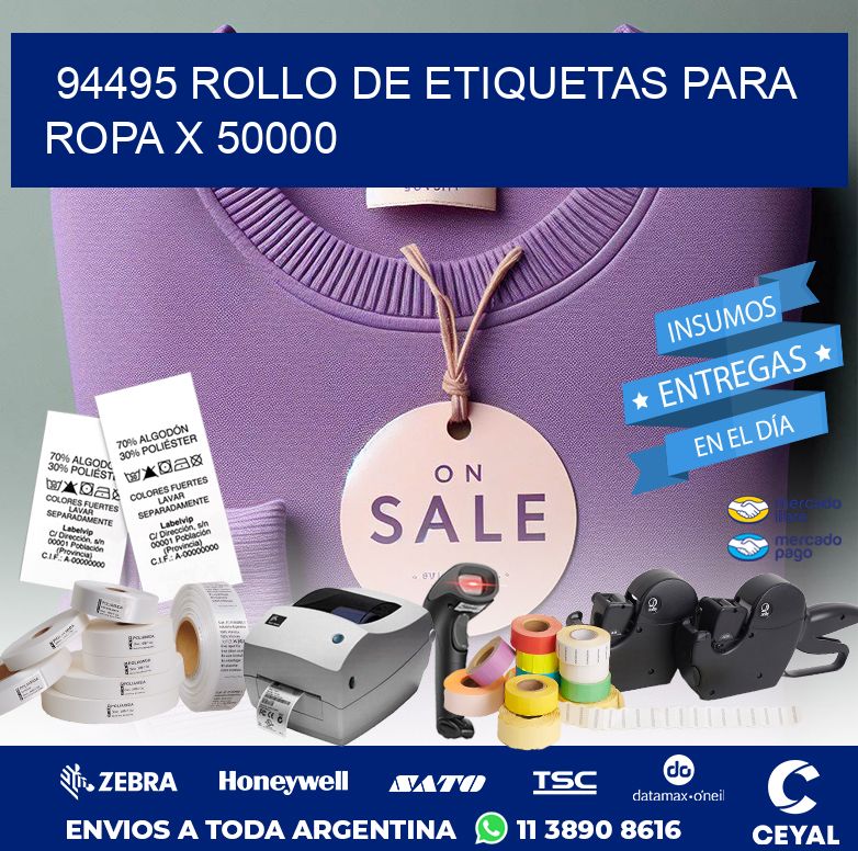 94495 ROLLO DE ETIQUETAS PARA ROPA X 50000