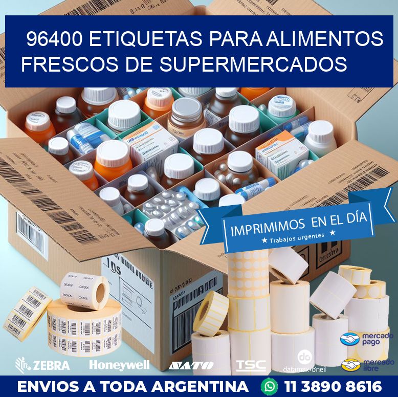 96400 ETIQUETAS PARA ALIMENTOS FRESCOS DE SUPERMERCADOS
