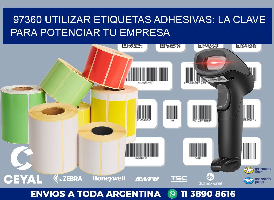 97360 UTILIZAR ETIQUETAS ADHESIVAS: LA CLAVE PARA POTENCIAR TU EMPRESA