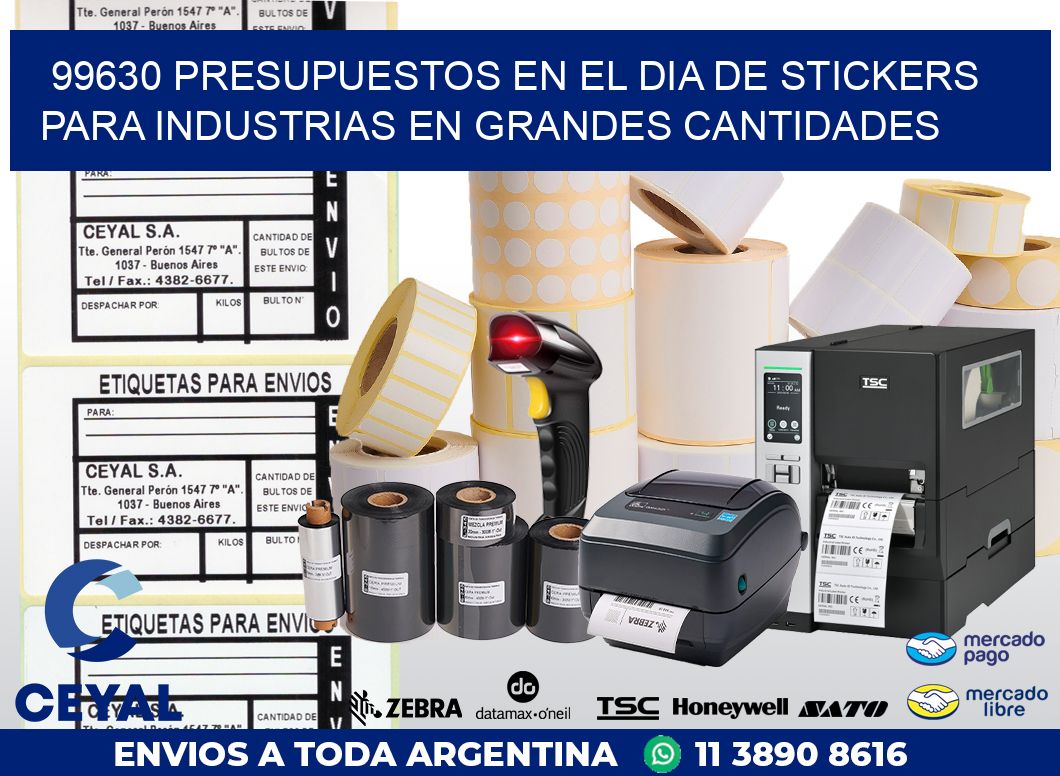 99630 PRESUPUESTOS EN EL DIA DE STICKERS PARA INDUSTRIAS EN GRANDES CANTIDADES