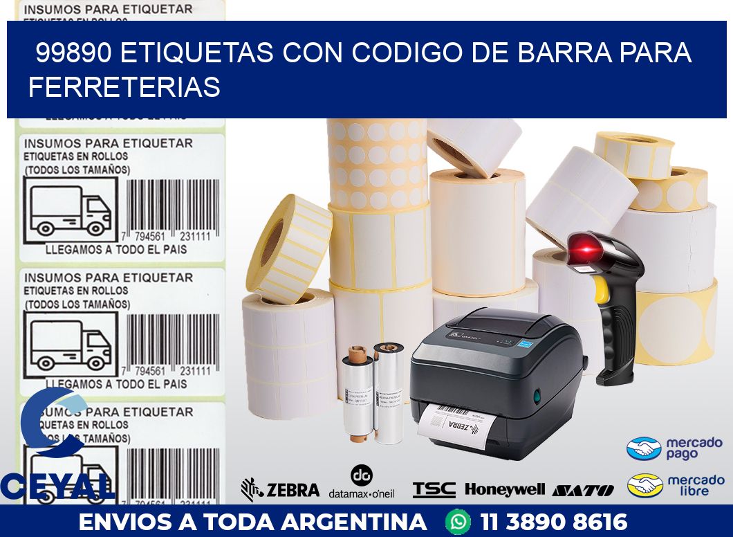 99890 ETIQUETAS CON CODIGO DE BARRA PARA FERRETERIAS