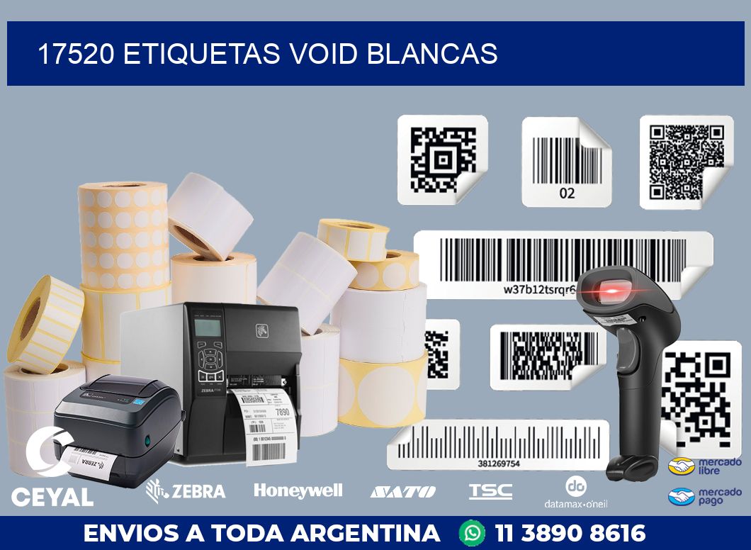 17520 ETIQUETAS VOID BLANCAS