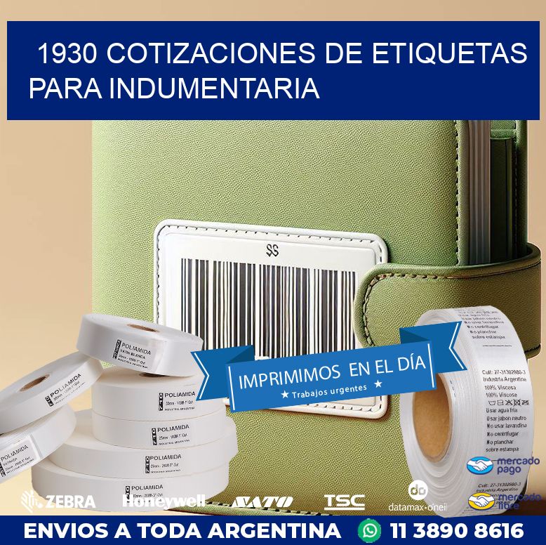 1930 COTIZACIONES DE ETIQUETAS PARA INDUMENTARIA
