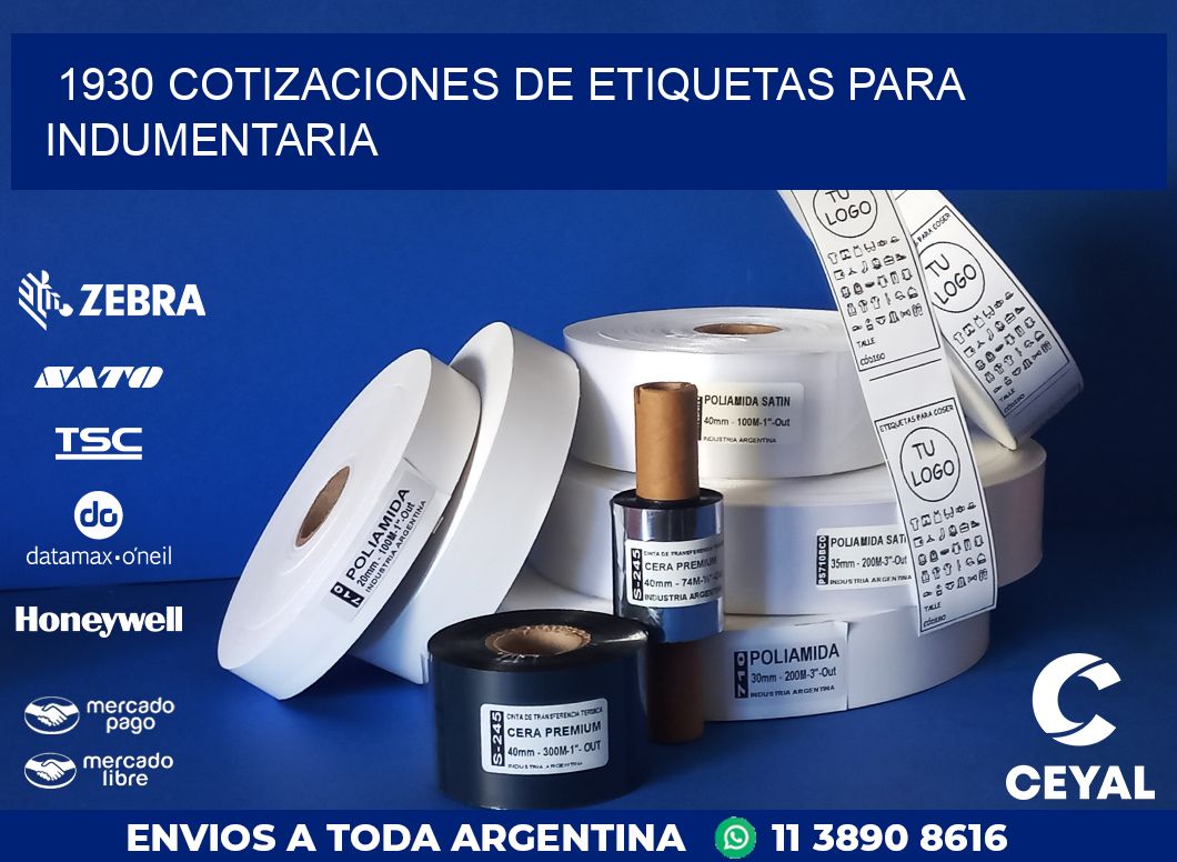 1930 COTIZACIONES DE ETIQUETAS PARA INDUMENTARIA