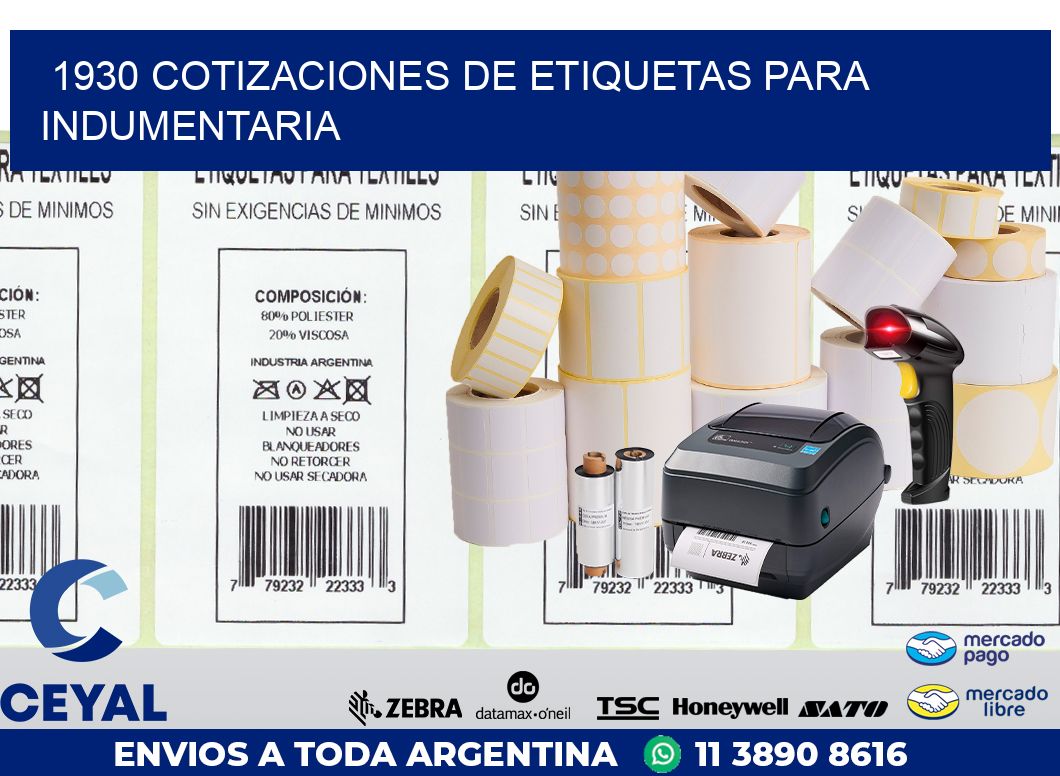 1930 COTIZACIONES DE ETIQUETAS PARA INDUMENTARIA