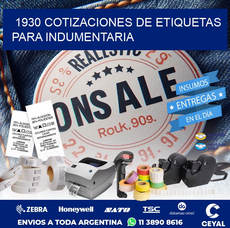 1930 COTIZACIONES DE ETIQUETAS PARA INDUMENTARIA