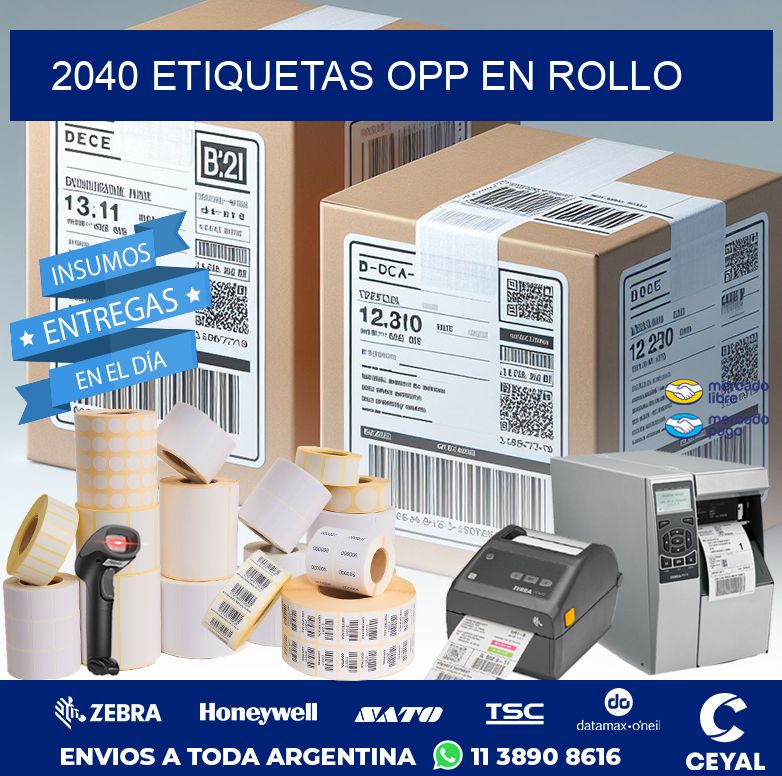 2040 ETIQUETAS OPP EN ROLLO