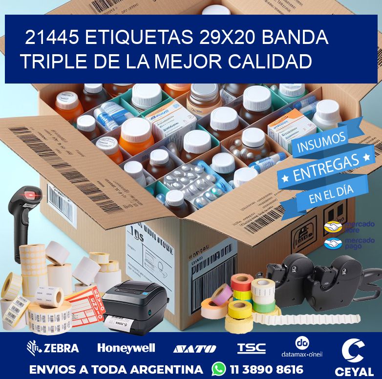 21445 ETIQUETAS 29X20 BANDA TRIPLE DE LA MEJOR CALIDAD