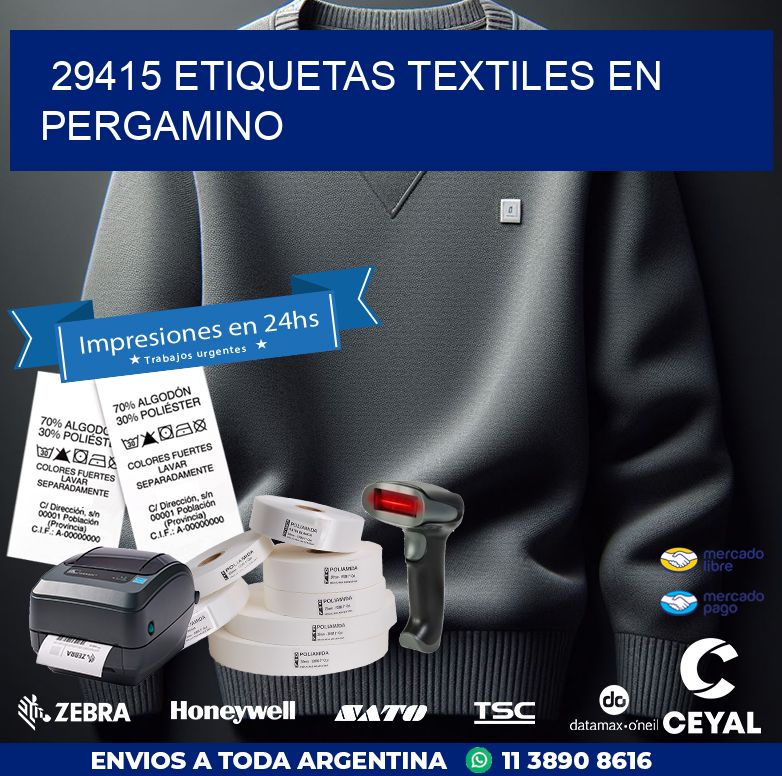 29415 ETIQUETAS TEXTILES EN PERGAMINO