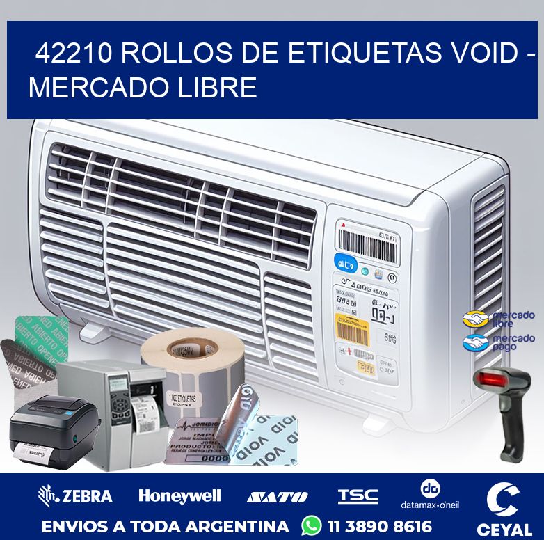 42210 ROLLOS DE ETIQUETAS VOID - MERCADO LIBRE