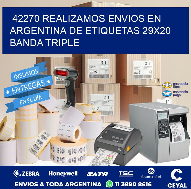 42270 REALIZAMOS ENVIOS EN ARGENTINA DE ETIQUETAS 29X20 BANDA TRIPLE