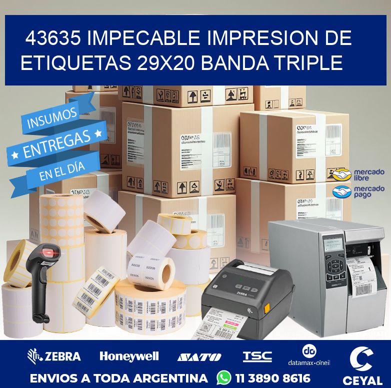 43635 IMPECABLE IMPRESION DE ETIQUETAS 29X20 BANDA TRIPLE