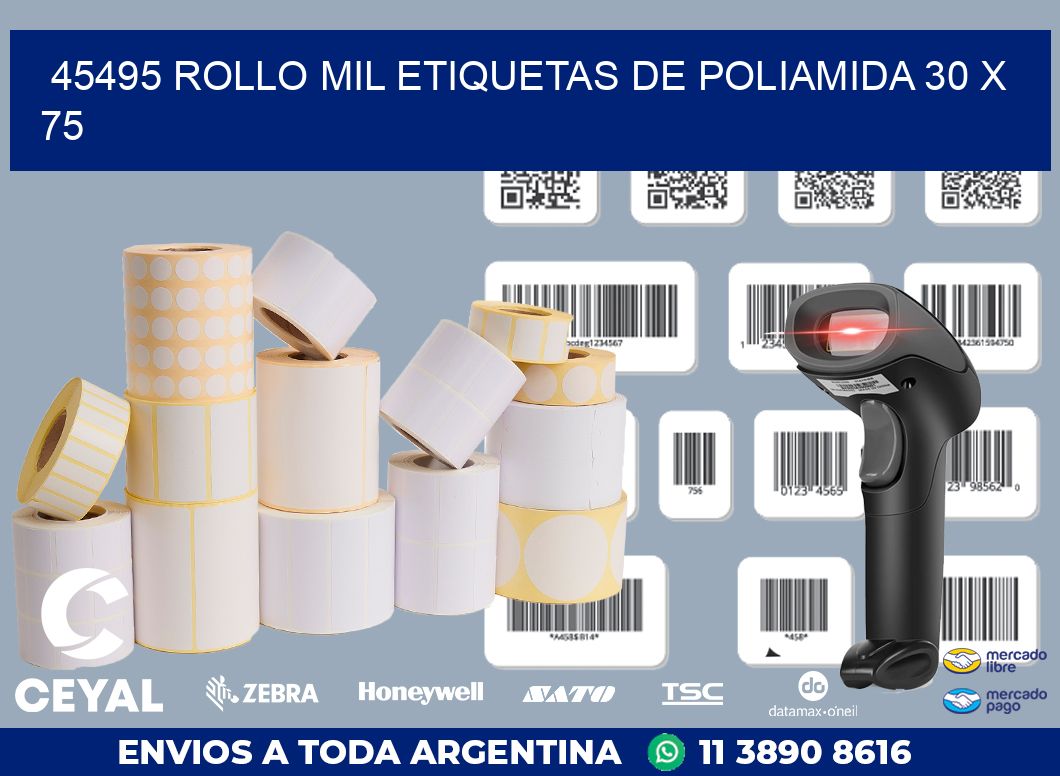 45495 ROLLO MIL ETIQUETAS DE POLIAMIDA 30 X 75