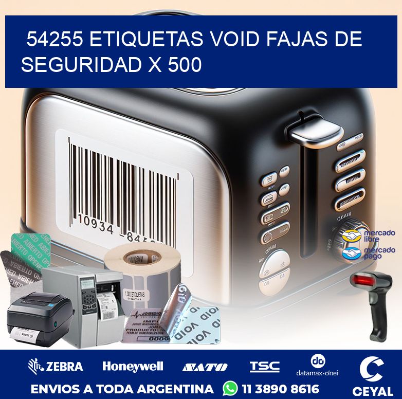 54255 ETIQUETAS VOID FAJAS DE SEGURIDAD X 500