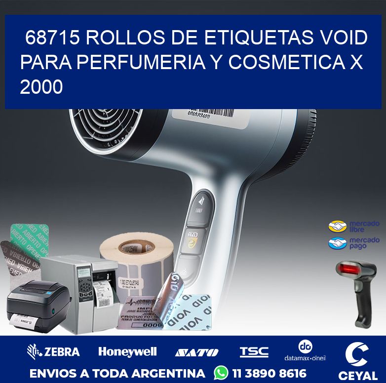68715 ROLLOS DE ETIQUETAS VOID PARA PERFUMERIA Y COSMETICA X 2000