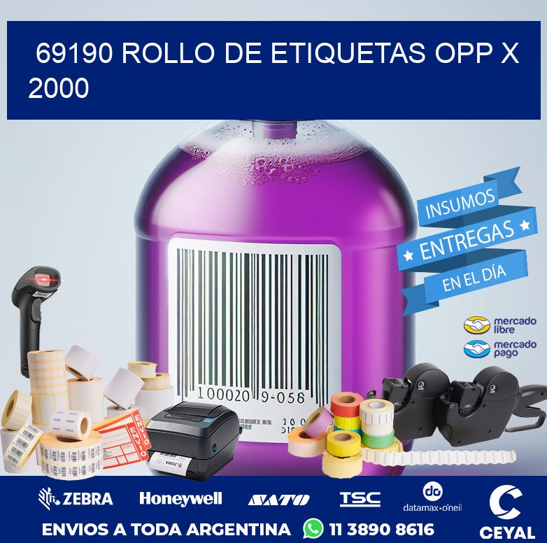 69190 ROLLO DE ETIQUETAS OPP X 2000