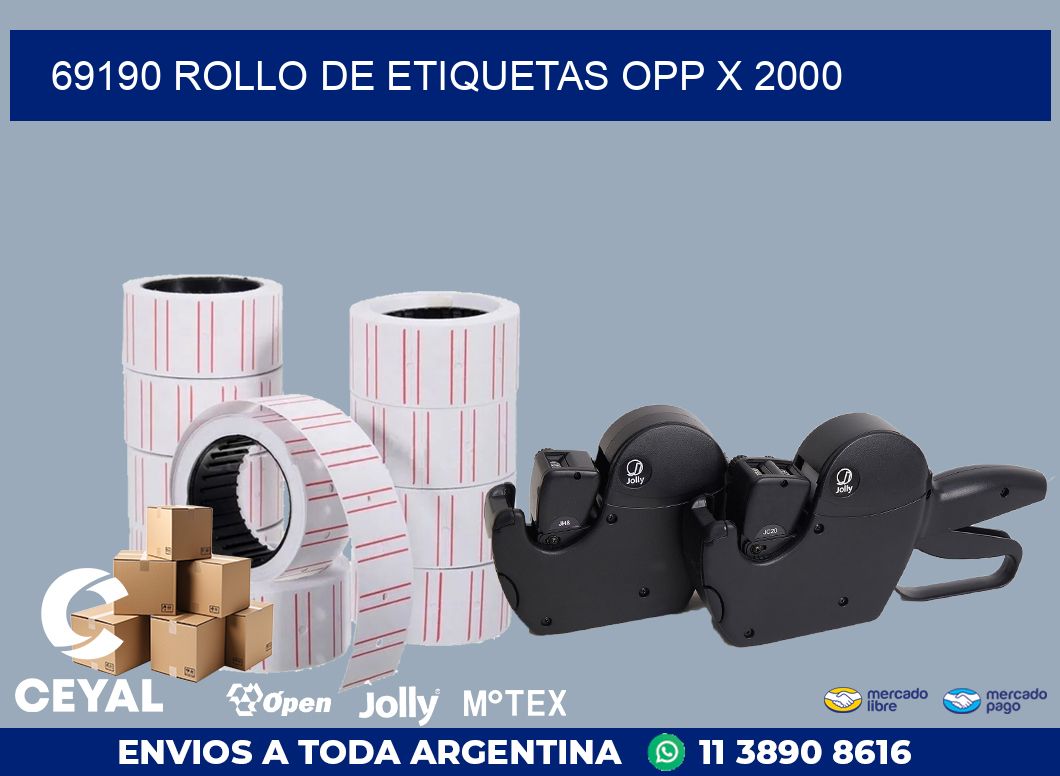 69190 ROLLO DE ETIQUETAS OPP X 2000