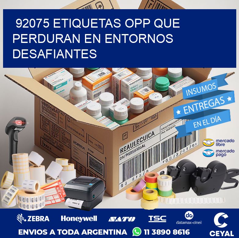 92075 ETIQUETAS OPP QUE PERDURAN EN ENTORNOS DESAFIANTES