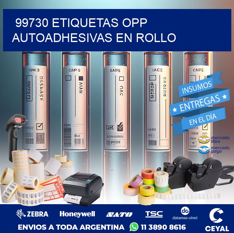 99730 ETIQUETAS OPP AUTOADHESIVAS EN ROLLO