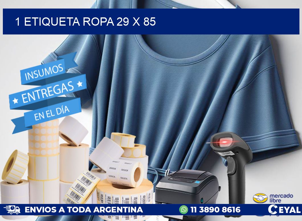 1 ETIQUETA ROPA 29 x 85