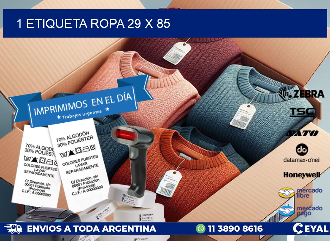 1 ETIQUETA ROPA 29 x 85