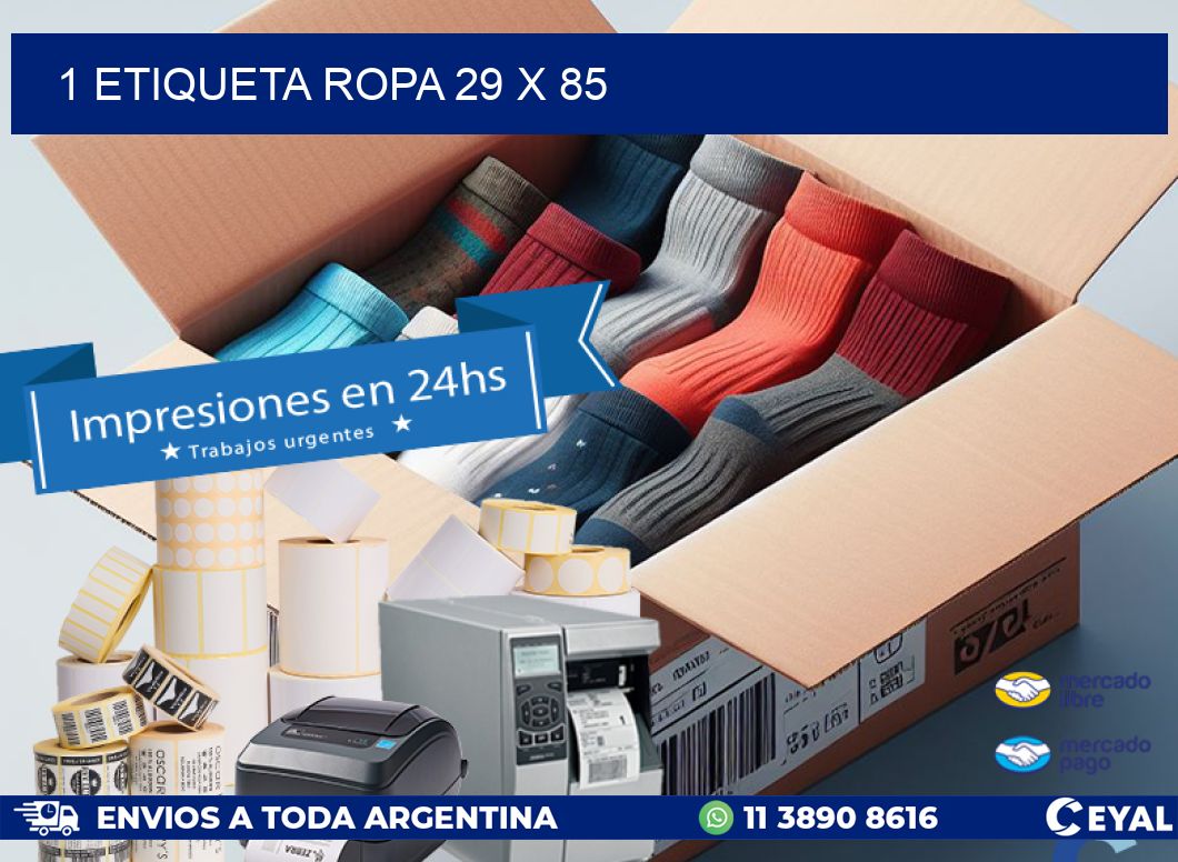 1 ETIQUETA ROPA 29 x 85