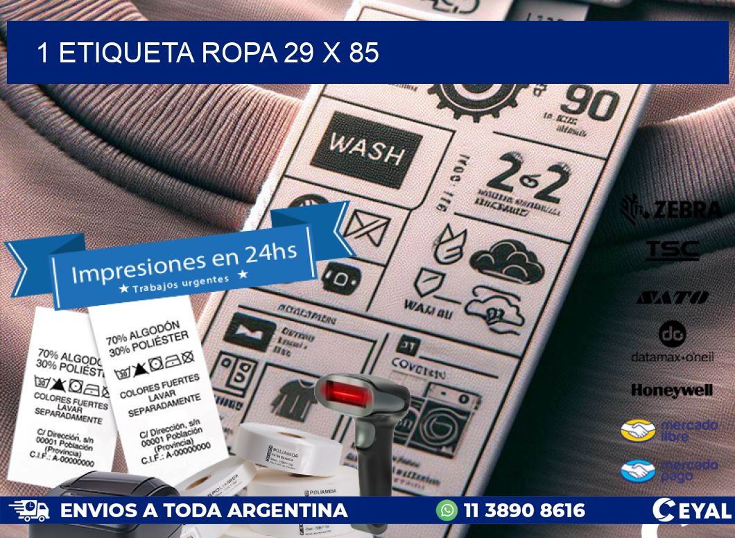 1 ETIQUETA ROPA 29 x 85