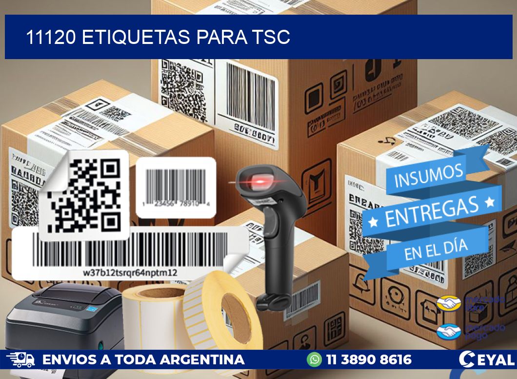 11120 ETIQUETAS PARA TSC