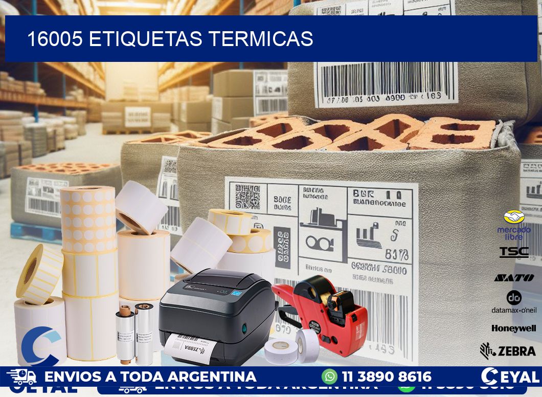 16005 ETIQUETAS TERMICAS