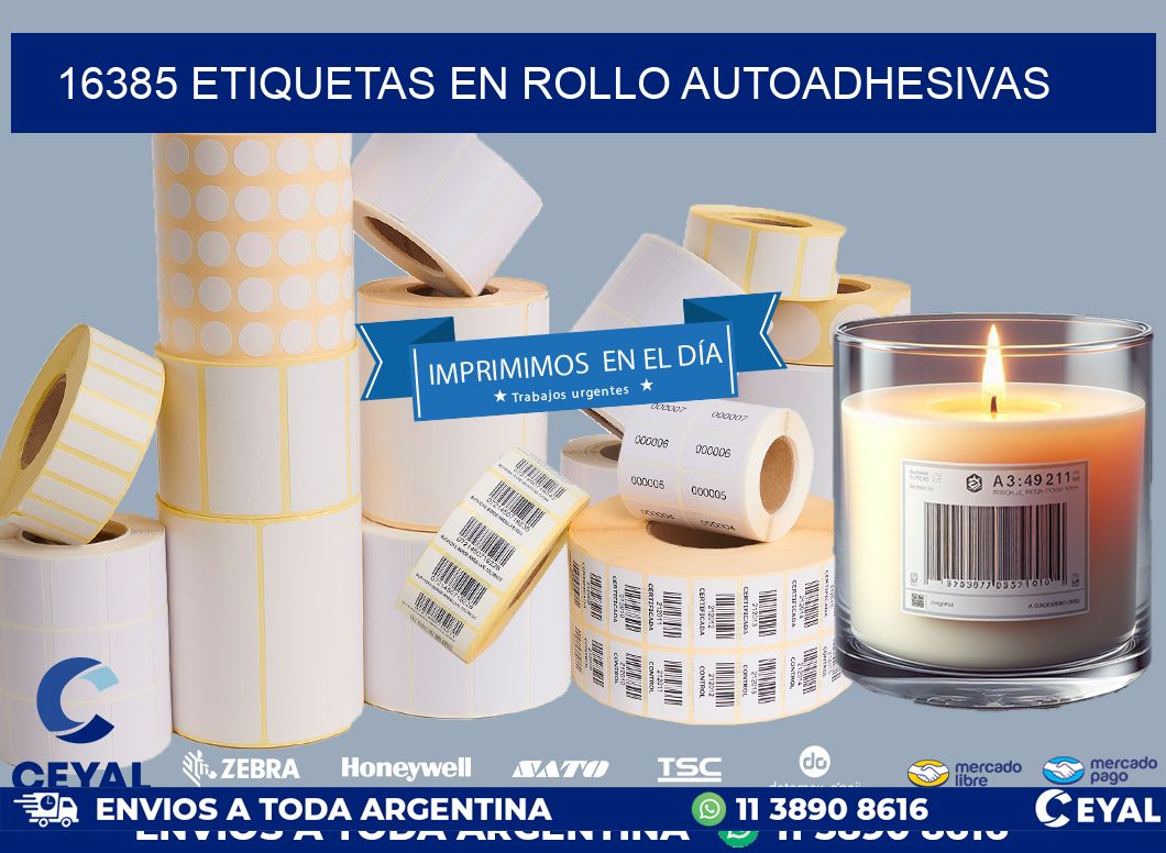 16385 ETIQUETAS EN ROLLO AUTOADHESIVAS