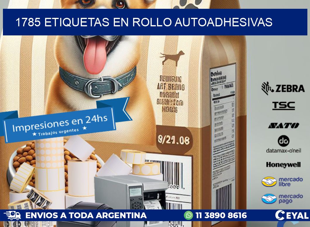 1785 ETIQUETAS EN ROLLO AUTOADHESIVAS