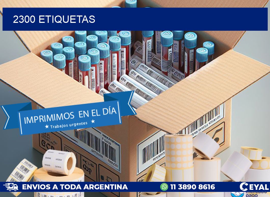 2300 ETIQUETAS