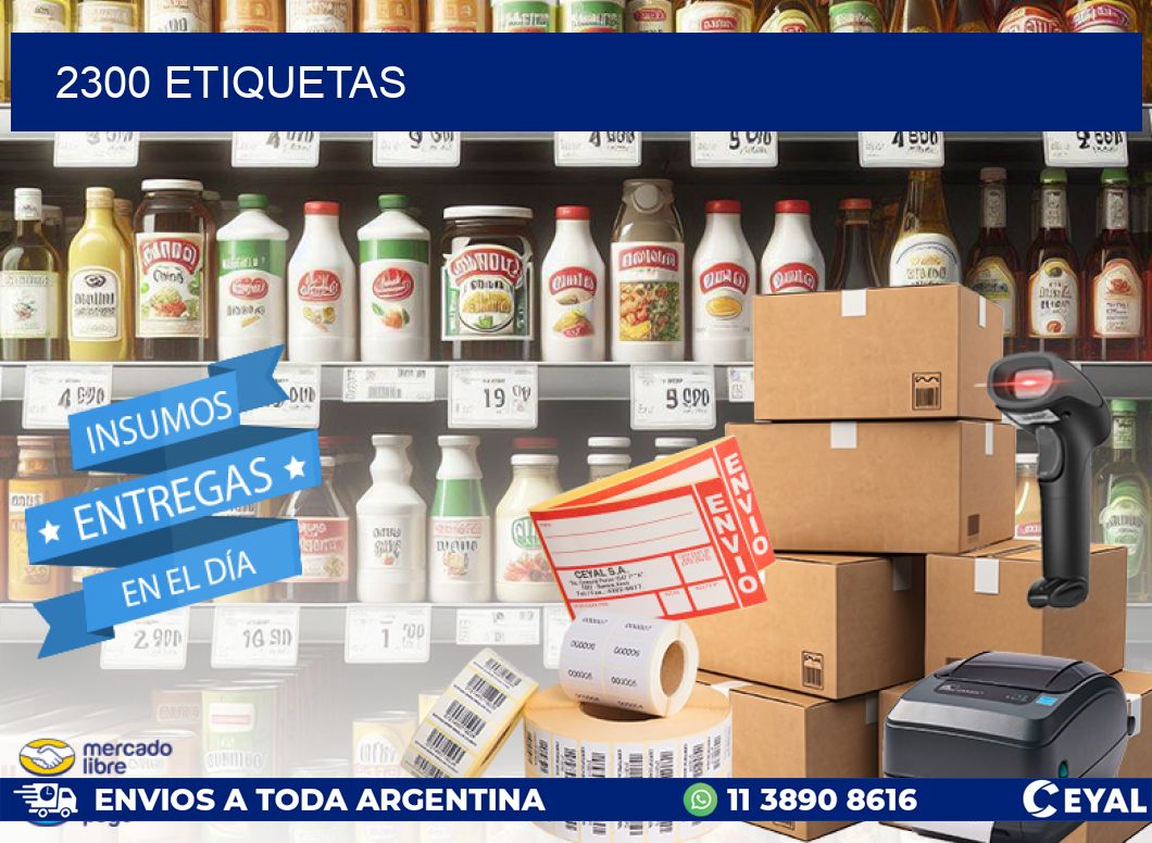 2300 ETIQUETAS
