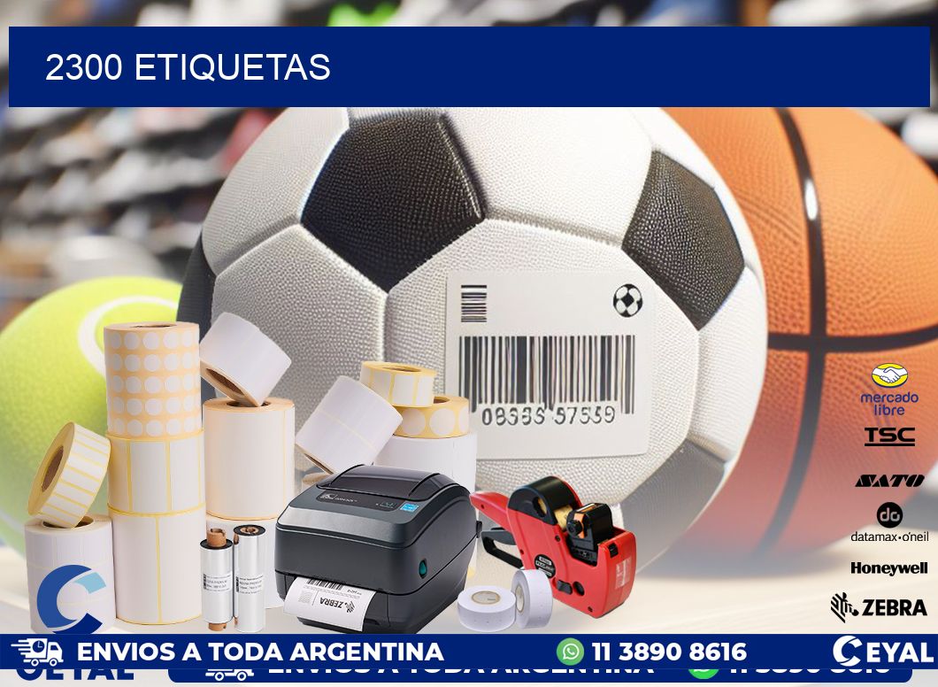 2300 ETIQUETAS