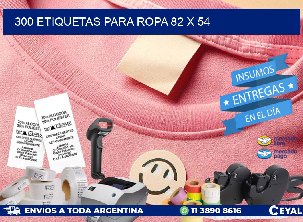 300 ETIQUETAS PARA ROPA 82 x 54