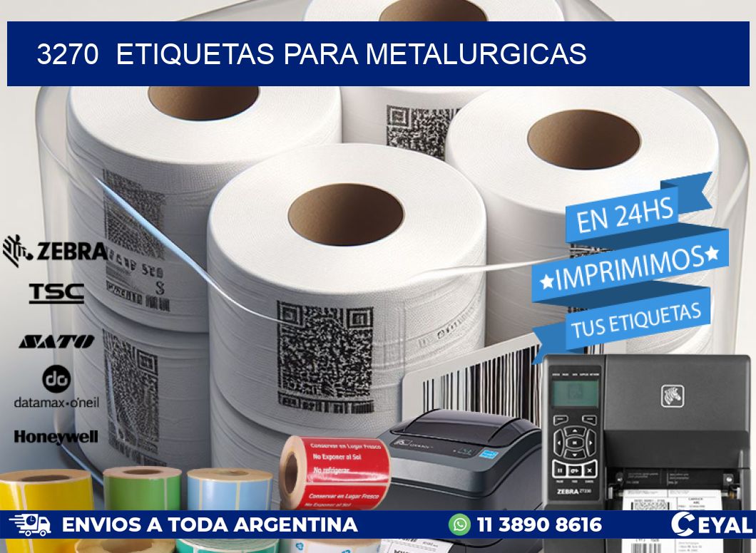3270  ETIQUETAS PARA METALURGICAS