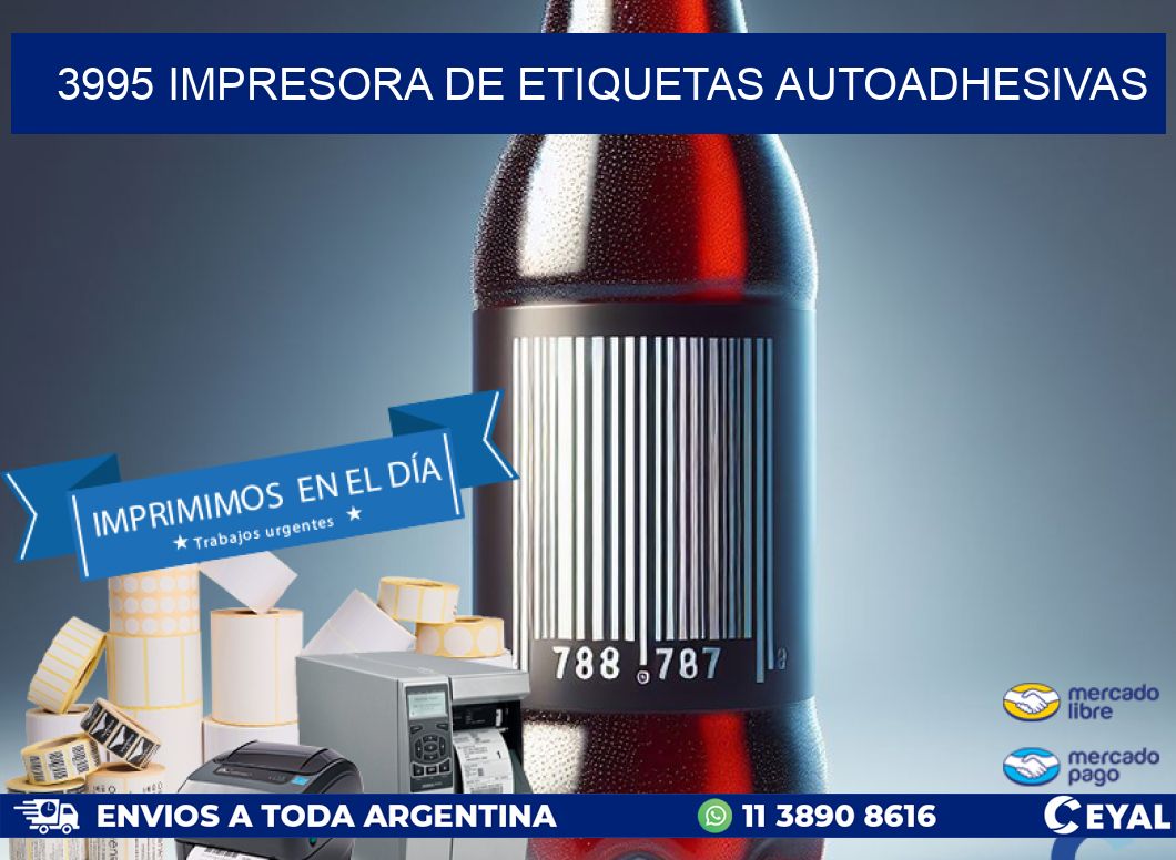 3995 IMPRESORA DE ETIQUETAS AUTOADHESIVAS