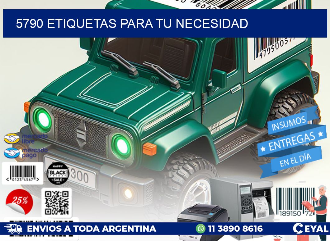 5790 ETIQUETAS PARA TU NECESIDAD