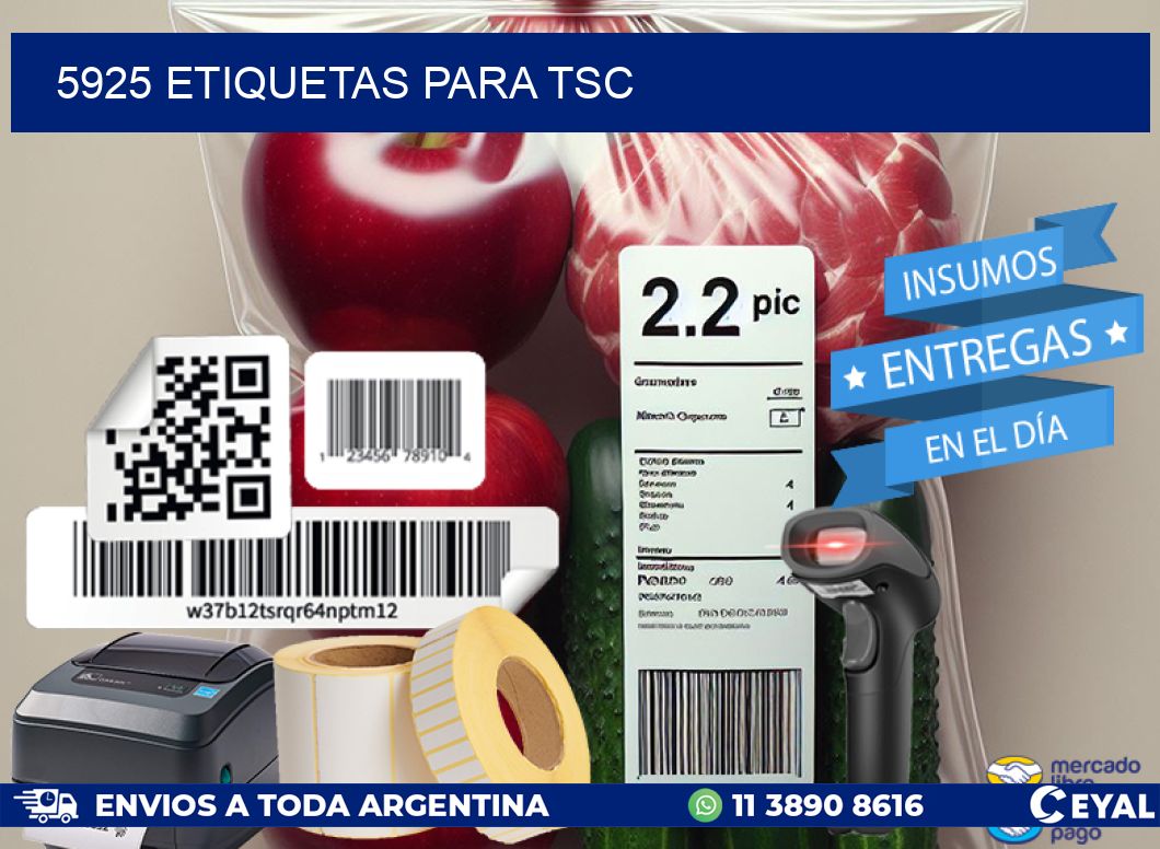 5925 ETIQUETAS PARA TSC
