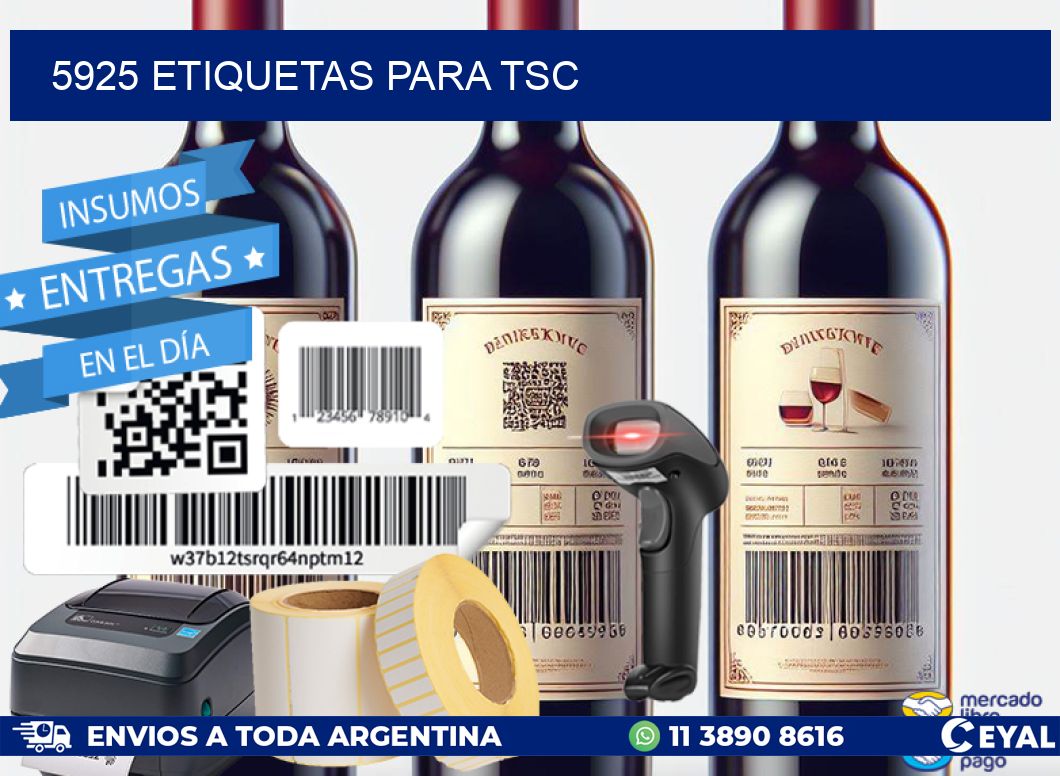 5925 ETIQUETAS PARA TSC