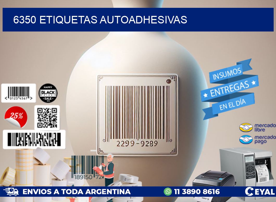 6350 ETIQUETAS AUTOADHESIVAS