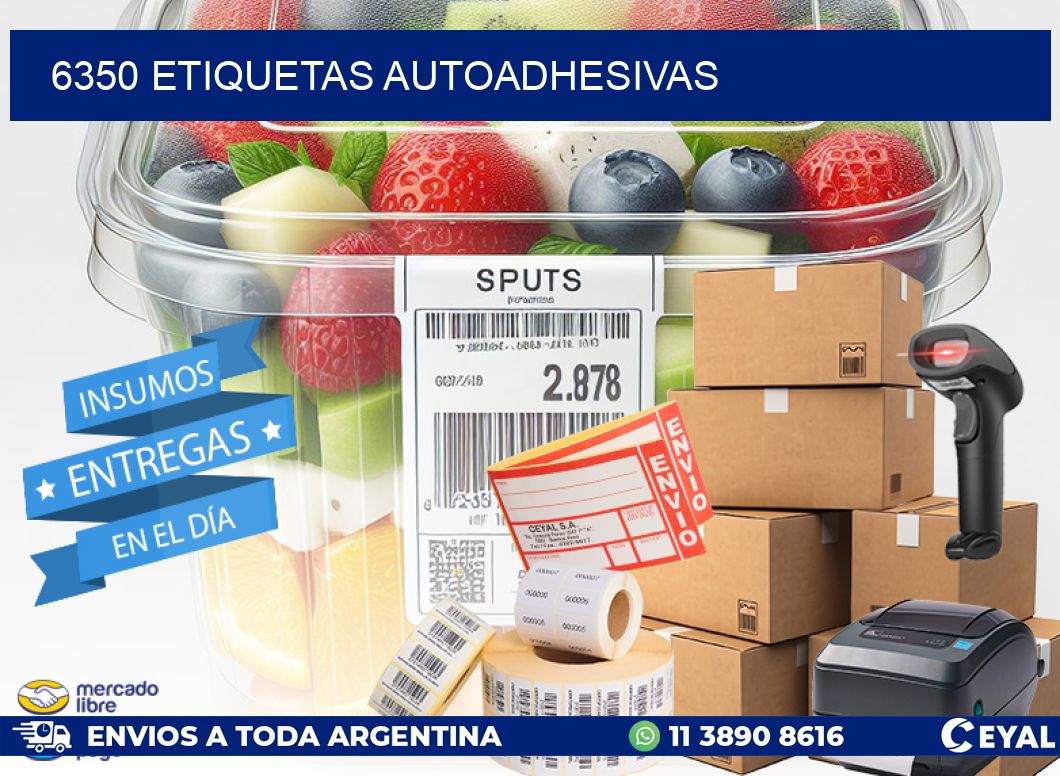 6350 ETIQUETAS AUTOADHESIVAS