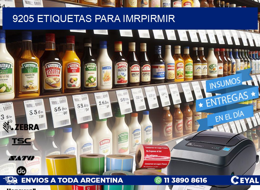 9205 ETIQUETAS PARA IMRPIRMIR
