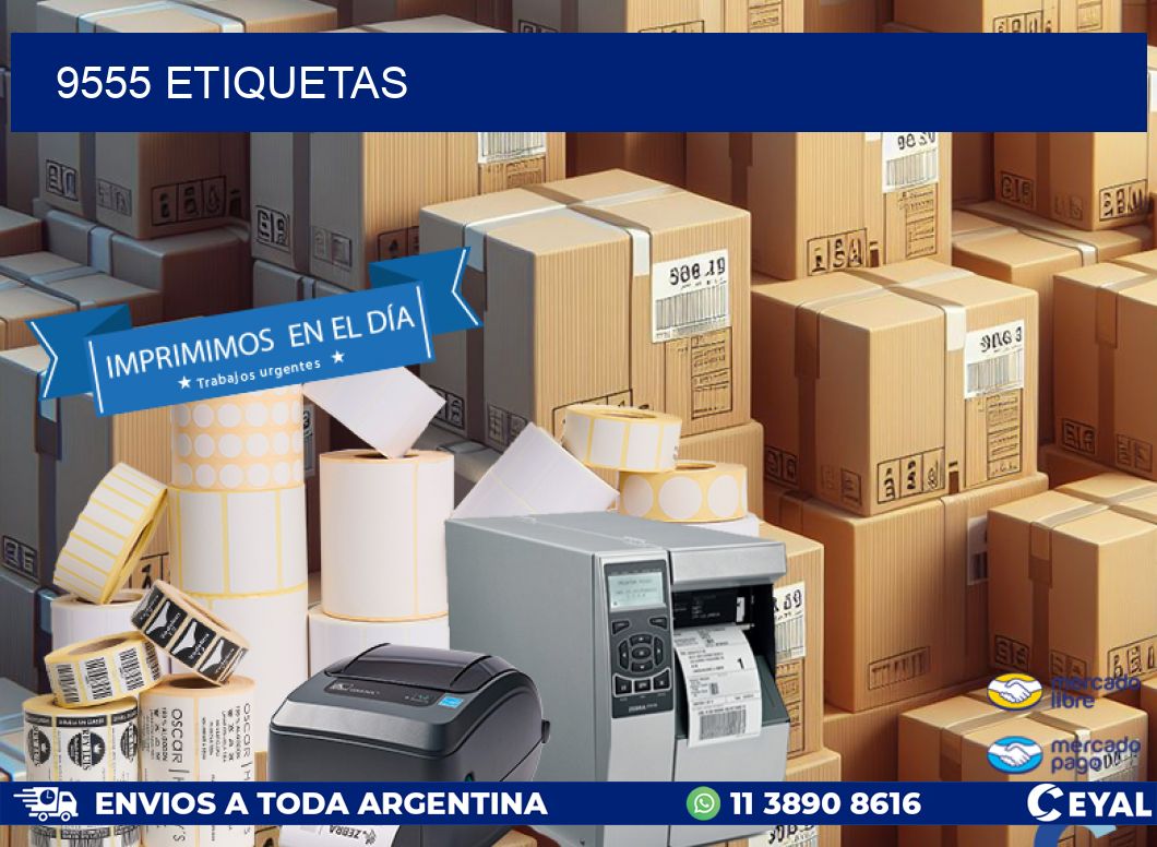 9555 ETIQUETAS